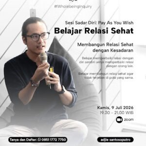 Poster Sesi Sadar Diri: Belajar Relasi Sehat bersama Adjie Santosoputro